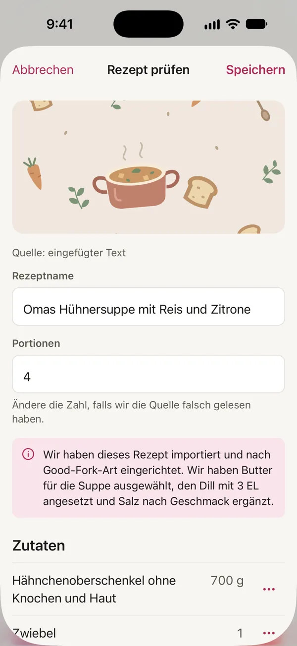 Ein eingefügtes Rezept in Good Fork prüfen: Omas Hühnersuppe mit Reis und Zitrone, nach Good-Fork-Art eingerichtet, mit Butter für die Suppe und 3 EL Dill.