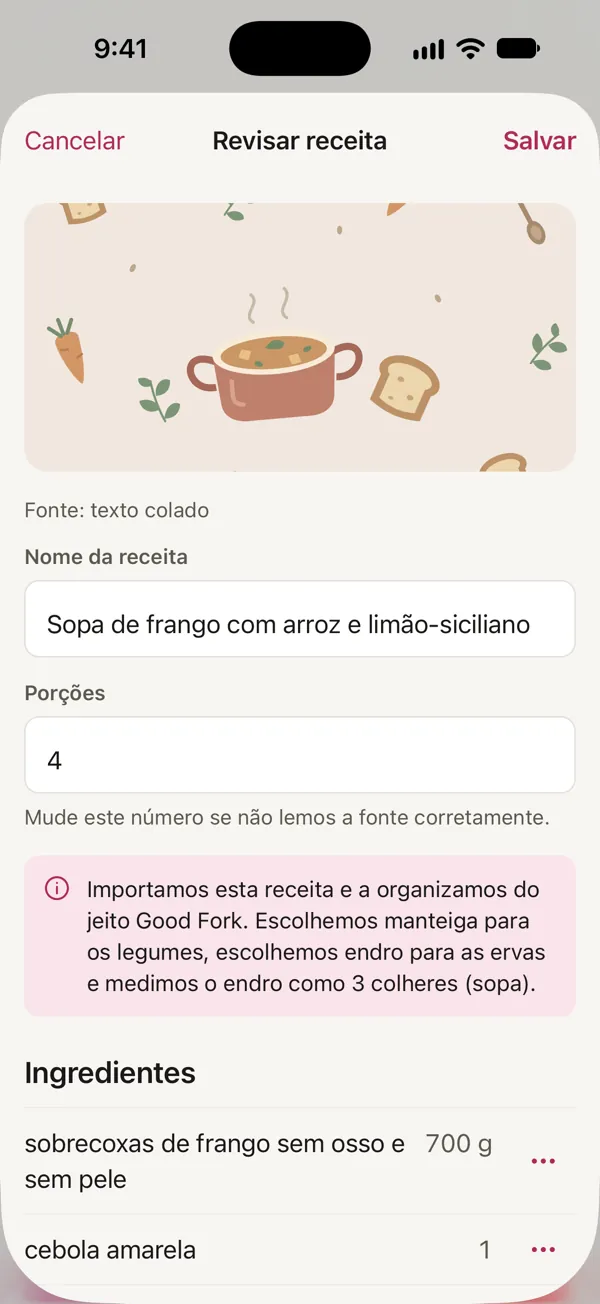 Revisando em Good Fork uma receita colada como texto: Sopa de frango com arroz e limão-siciliano, organizada do jeito Good Fork, com manteiga para os legumes e endro para as ervas.