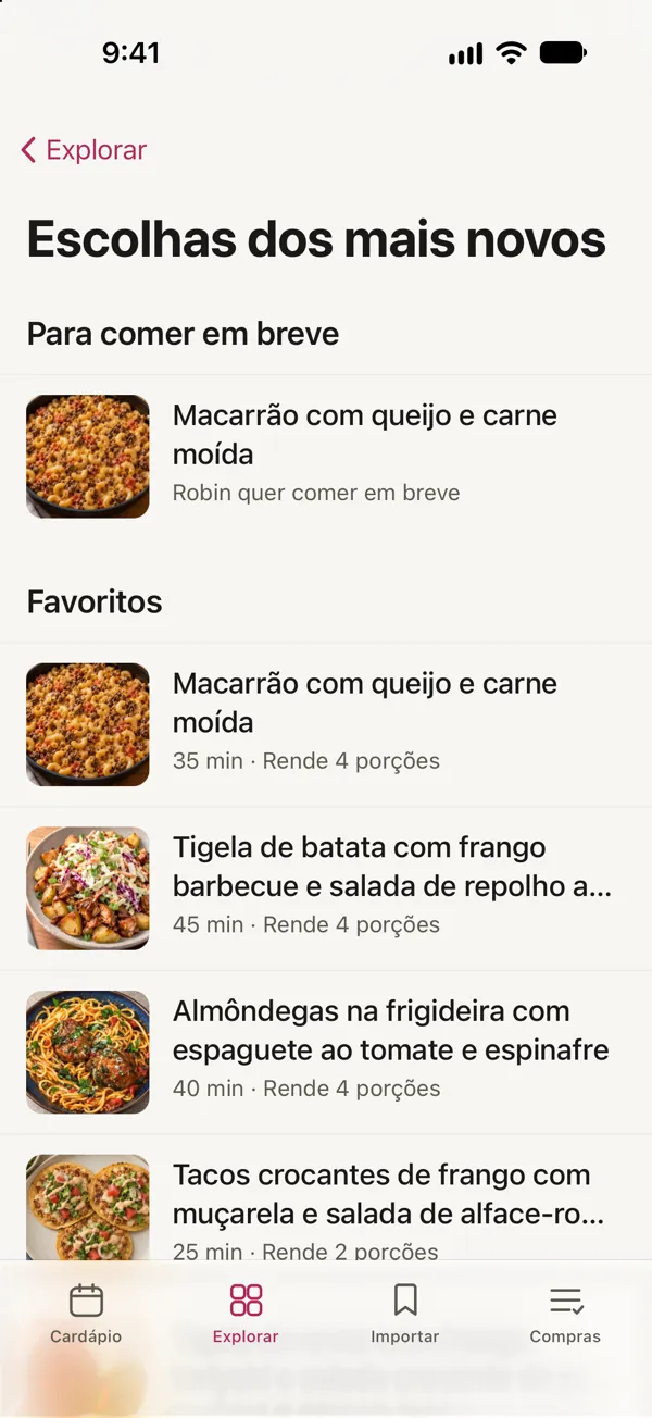 Escolhas dos mais novos em Good Fork: Robin quer comer Macarrão com queijo e carne moída em breve, acima dos Favoritos.